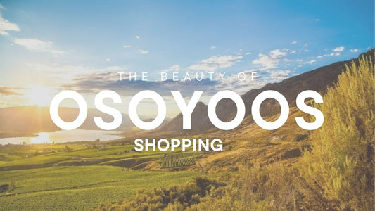 Osoyoos Shopping: A Shopping Paradise for Ladies